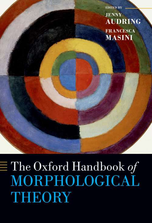 Book cover of The Oxford Handbook of Morphological Theory