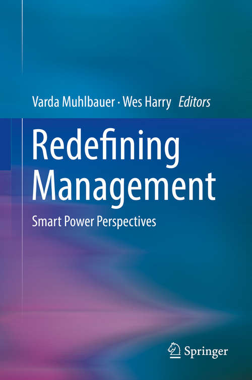 Book cover of Redefining Management: Smart Power Perspectives