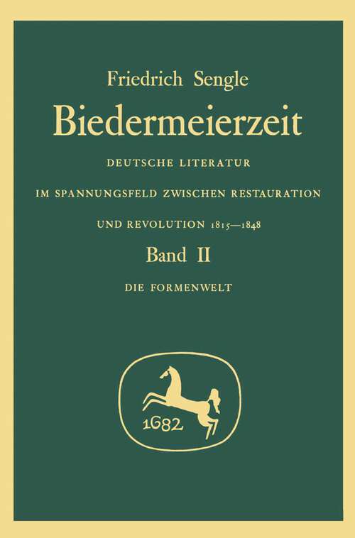 Book cover of Biedermeierzeit, Band 2: Formenwelt (1. Aufl. 1972)