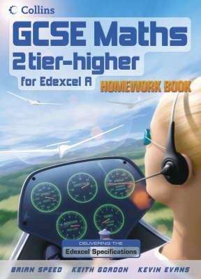 Book cover of GCSE Maths 2 tier-higher for Edexcel A: Homework Book (PDF)
