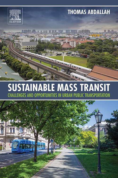 Book cover of Sustainable Mass Transit: Challenges and Opportunities in Urban Public Transportation