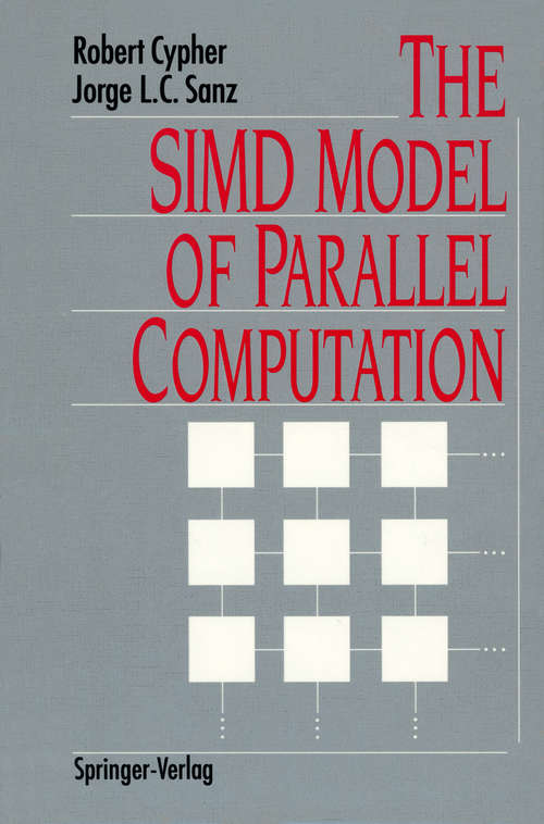 Book cover of The SIMD Model of Parallel Computation (1994)