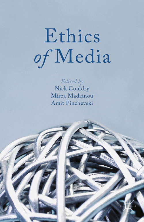 Book cover of Ethics of Media (2013)