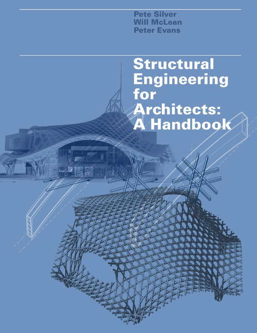 Book cover of Structural Engineering for Architects: A Handbook