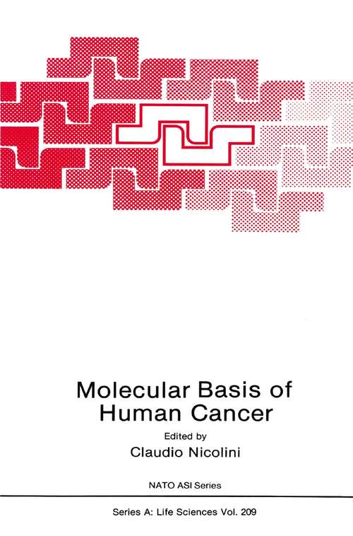 Book cover of Molecular Basis of Human Cancer (1991) (Nato Science Series A: #209)