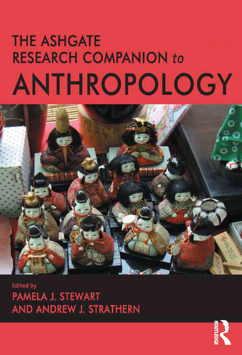 Book cover of The Ashgate Research Companion to Anthropology