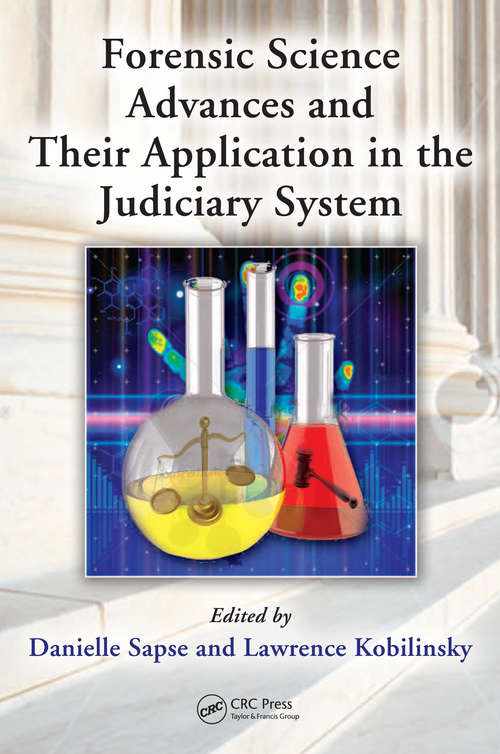 Book cover of Forensic Science Advances and Their Application in the Judiciary System