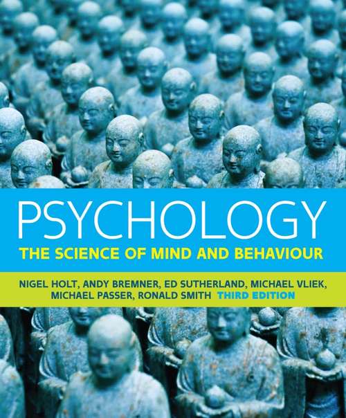 Book cover of EBOOK: Psychology: The Science of Mind and Behaviour (UK Higher Education  Psychology Psychology)