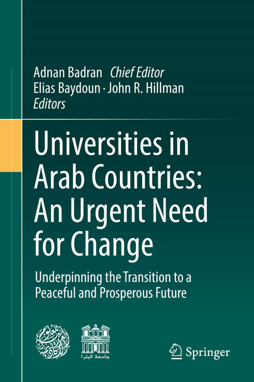 Book cover of Universities in Arab Countries: Underpinning the Transition to a Peaceful and Prosperous Future