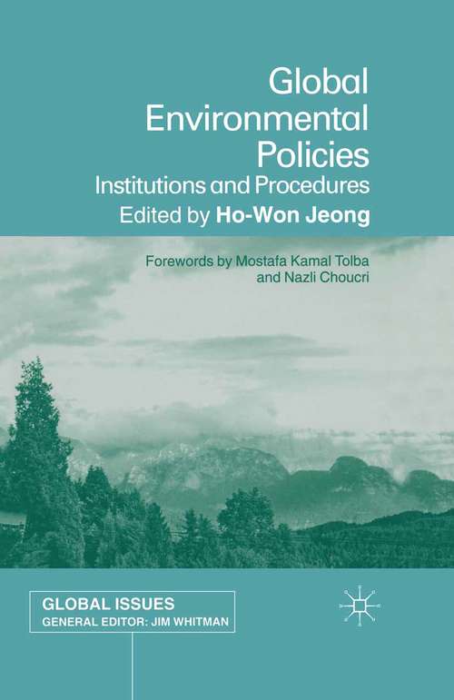 Book cover of Global Environmental Policies: Institutions and Procedures (2001) (Global Issues)