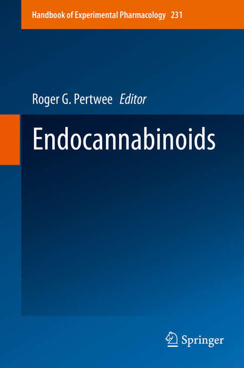 Book cover of Endocannabinoids (1st ed. 2015) (Handbook of Experimental Pharmacology #231)