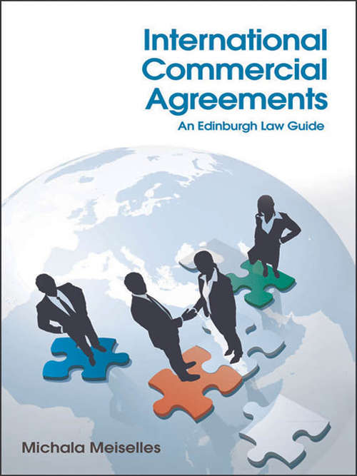 Book cover of International Commercial Agreements: An Edinburgh Law Guide