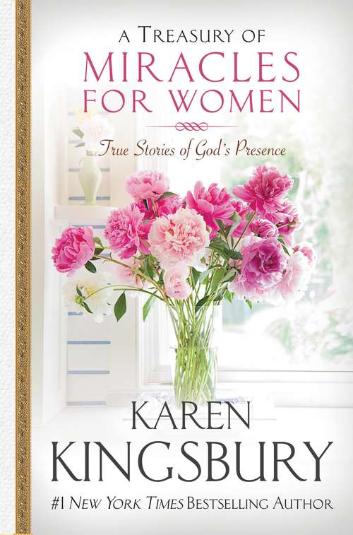 Book cover of A Treasury of Miracles for Women: True Stories of God's Presence Today