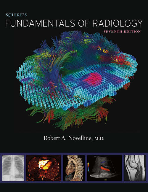 Book cover of Squire’s Fundamentals of Radiology: Seventh Edition (7)