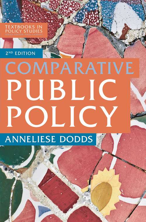 Book cover of Comparative Public Policy (2nd ed. 2018) (Textbooks in Policy Studies)