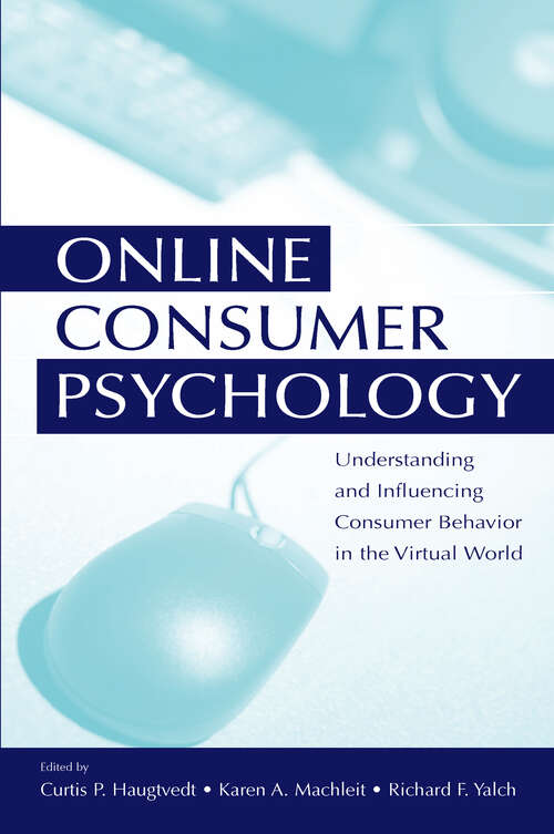Book cover of Online Consumer Psychology: Understanding and Influencing Consumer Behavior in the Virtual World