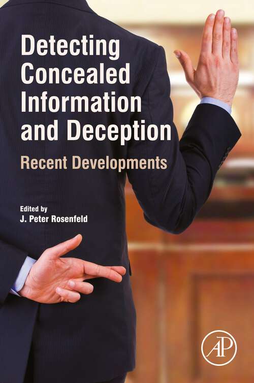 Book cover of Detecting Concealed Information and Deception: Recent Developments