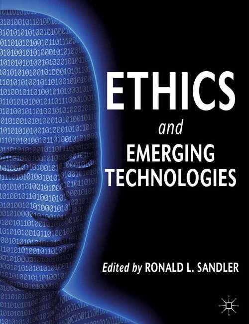 Book cover of Ethics and Emerging Technologies (2013)