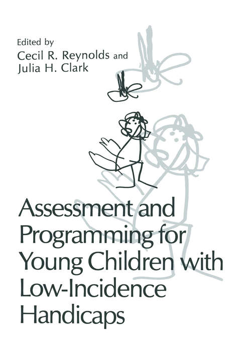 Book cover of Assessment and Programming for Young Children with Low-Incidence Handicaps (1983)