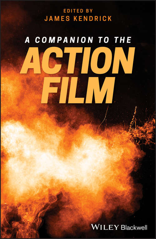 Book cover of A Companion to the Action Film