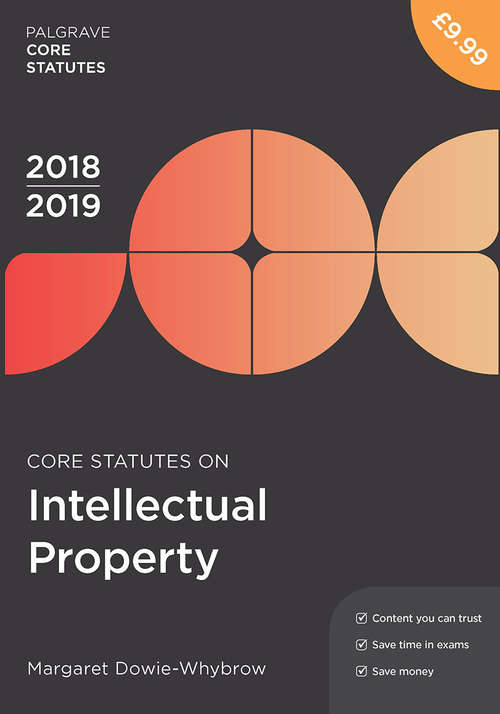 Book cover of Core Statutes on Intellectual Property 2018-19 (PDF)