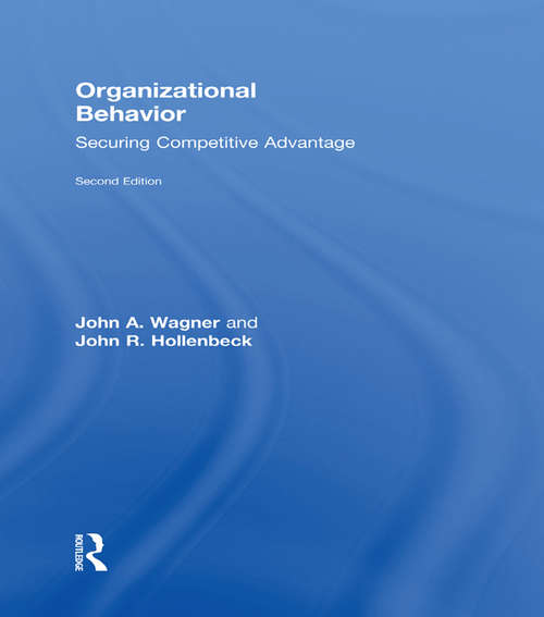 Book cover of Organizational Behavior: Securing Competitive Advantage