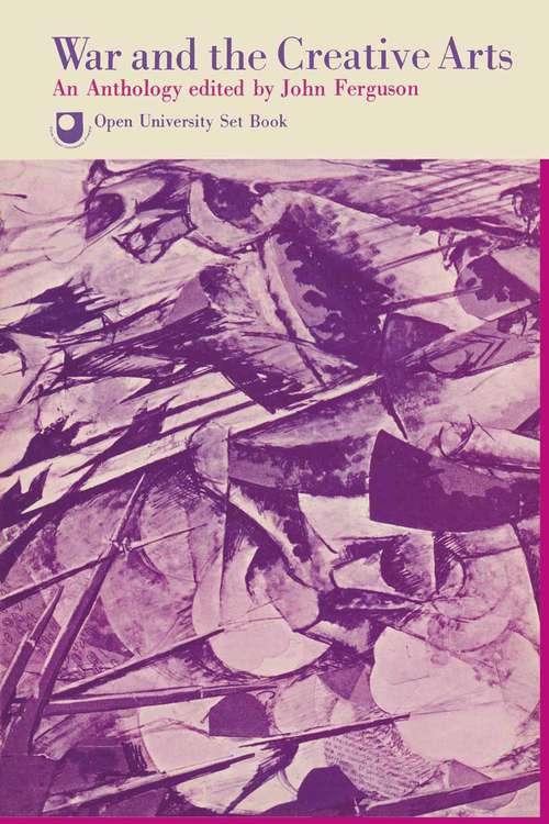Book cover of War and the Creative Arts (1st ed. 1972)