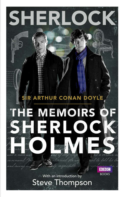 Book cover of Sherlock: Second Of The Five Sherlock Holmes Short Story Collections (A\sherlock Holmes Mystery Ser. #4)