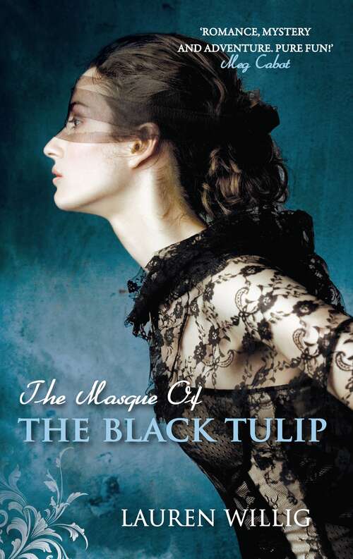 Book cover of The Masque of the Black Tulip: The page-turning Regency romance (Pink Carnation #2)