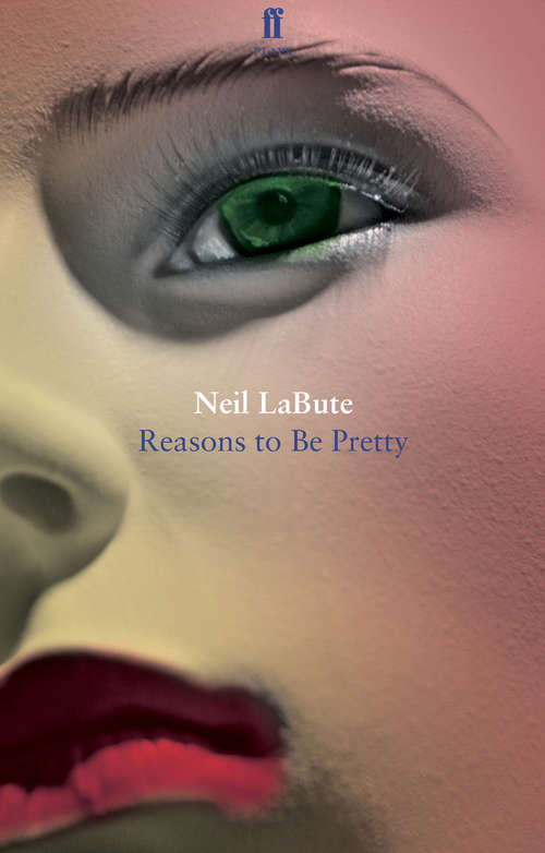 Book cover of Reasons to Be Pretty: A Play (Main)