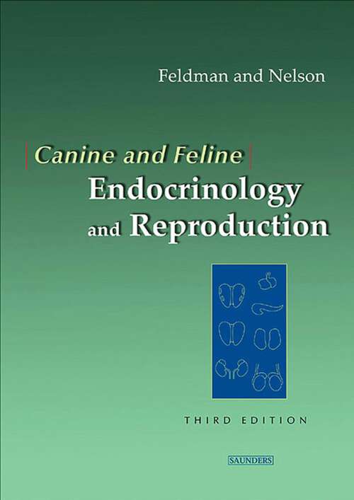 Book cover of Canine and Feline Endocrinology and Reproduction - E-Book (3)