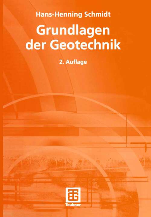 Book cover of Grundlagen der Geotechnik (2., überarb. Aufl. 2001)