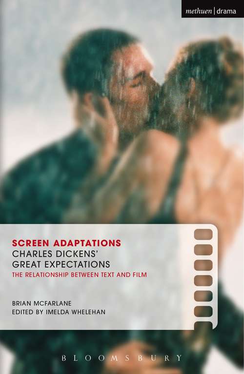 Book cover of Screen Adaptations: A close study of the relationship between text and film (Screen Adaptations)