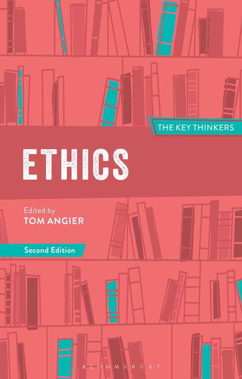 Book cover of Ethics: The Key Thinkers (Key Thinkers)