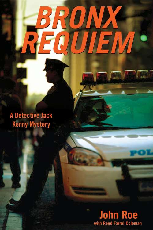 Book cover of Bronx Requiem: A Detective Jack Kenny Mystery (A\detective Jack Kenny Mystery Ser.)