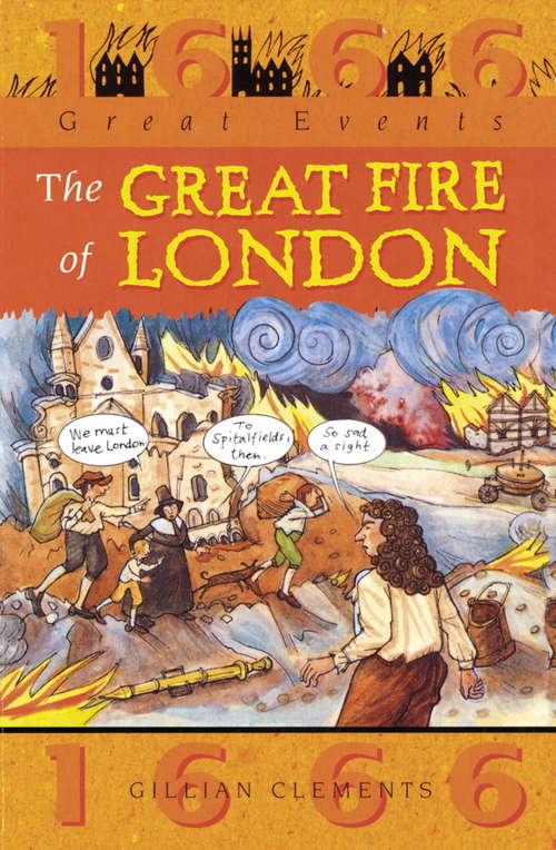 Book cover of Great Fire Of London: Great Events (Great Events #4)