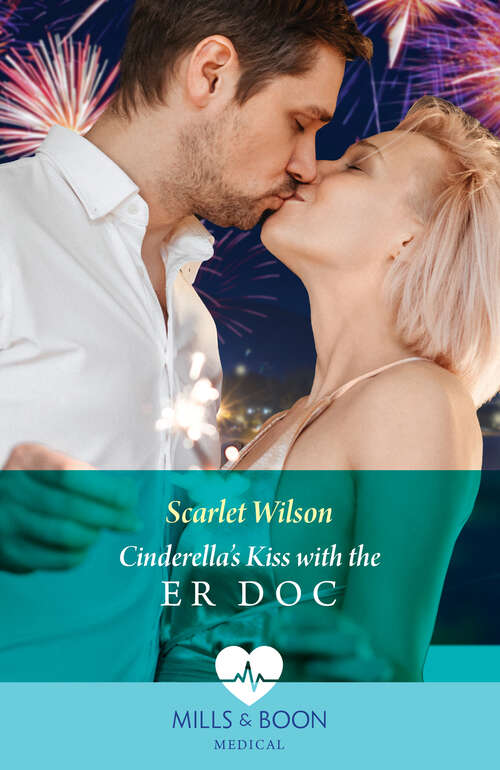 Book cover of Cinderella's Kiss With The Er Doc (Mills & Boon Medical) (ePub edition)