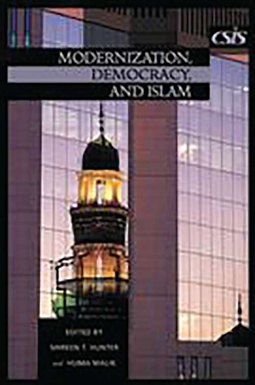 Book cover of Modernization, Democracy, and Islam (Non-ser.)