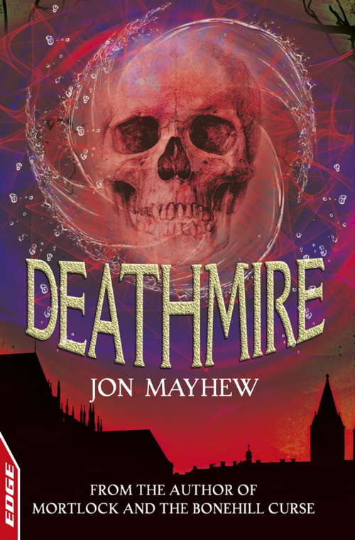 Book cover of Deathmire (EDGE: A Rivets Short Story #14)