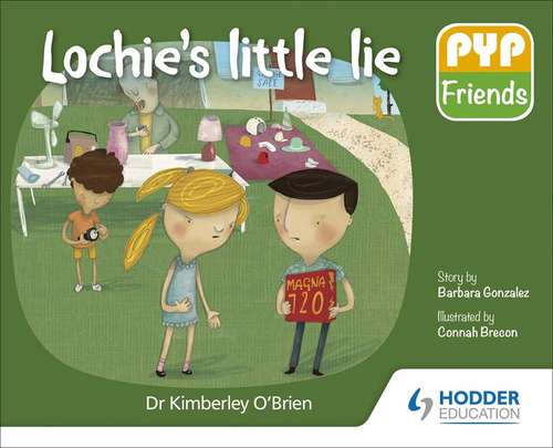 Book cover of PYP Friends: Lochie's little lie
