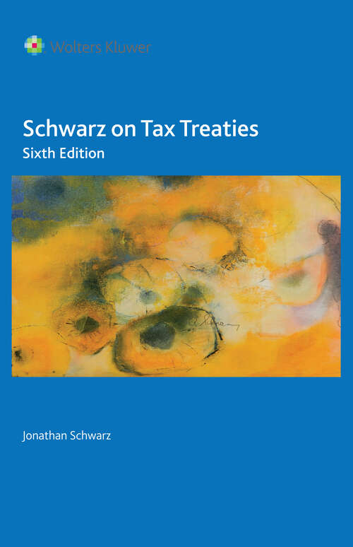 Book cover of Schwarz on Tax Treaties