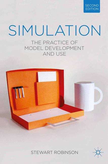 Book cover of Simulation: The Practice of Model Development and Use (PDF)