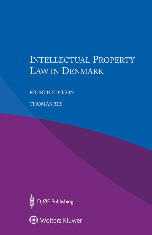 Book cover of Intellectual Property Law in Denmark (4)