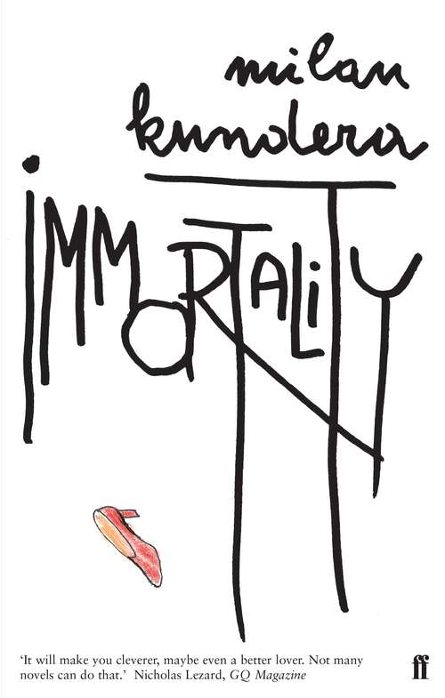 Book cover of Immortality: The Unbearable Lightness Of Being; The Book Of Laughter And Forgetting; Immortality; Slowness (Main) (Perennial Classics Ser.: No. 2447)