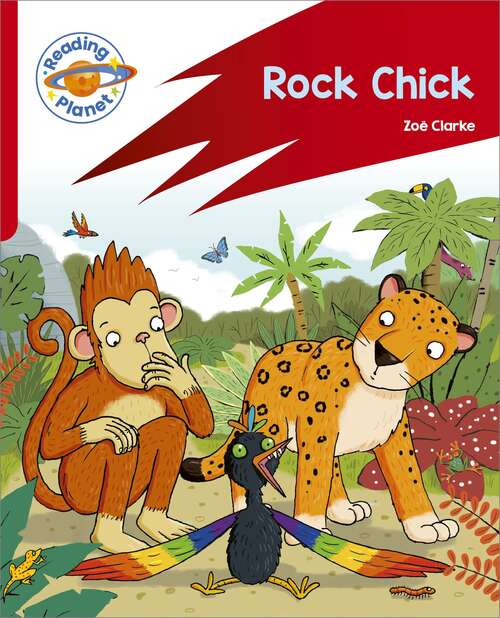 Book cover of Reading Planet: Rocket Phonics – Target Practice - Rock Chick - Red B