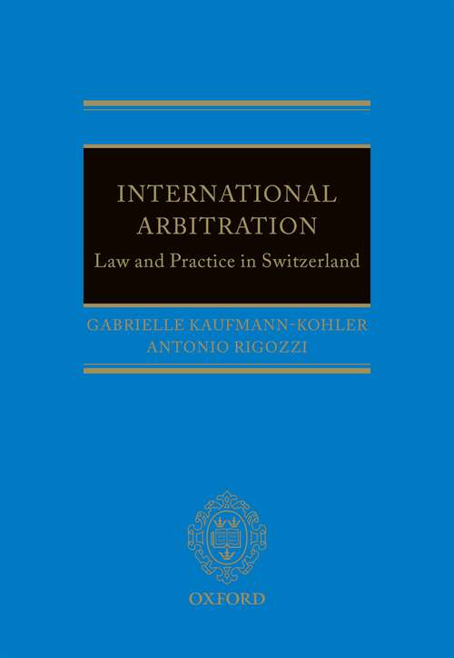 Book cover of International Arbitration: Law and Practice in Switzerland