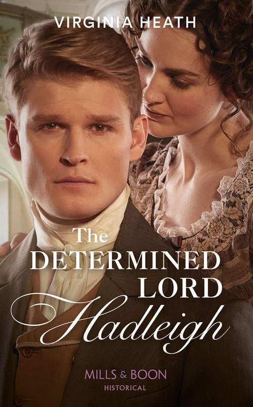 Book cover of The Determined Lord Hadleigh (ePub edition) (The King's Elite #4)