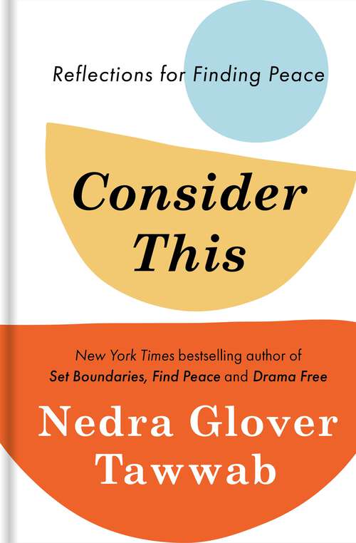 Book cover of Consider This: Reflections for Finding Peace