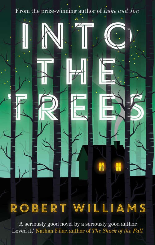 Book cover of Into the Trees (Main)