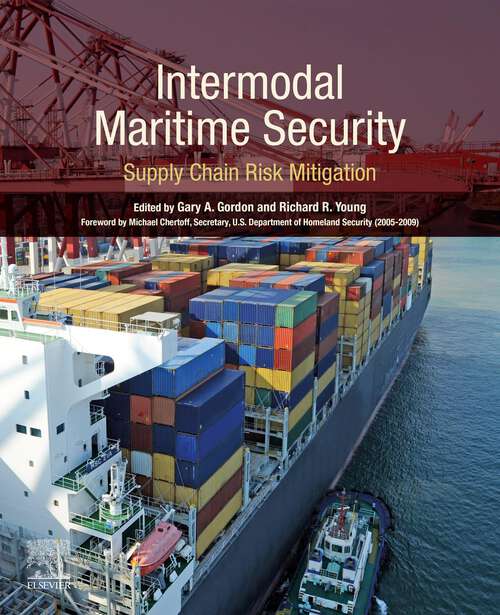 Book cover of Intermodal Maritime Security: Supply Chain Risk Mitigation